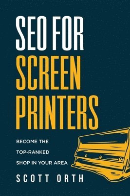 SEO for Screen Printers 1