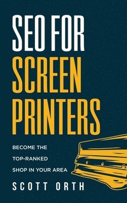 SEO for Screen Printers 1