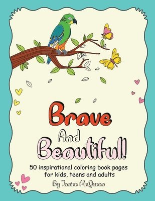 Brave And Beautiful! 1