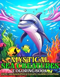 bokomslag Mystical Sea Creatures Coloring Book