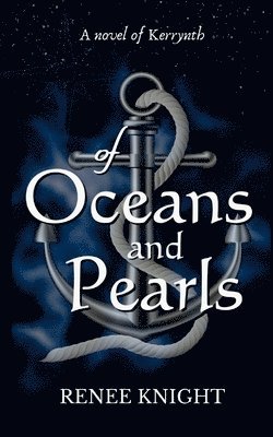 Renee Knight - Of Oceans and Pearls, Häftad