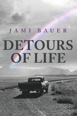 Detours of Life 1