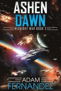 bokomslag Ashen Dawn: Midnight War: Book 2