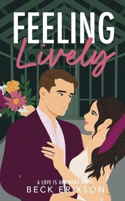 Beck Erixson - Feeling Lively, Häftad