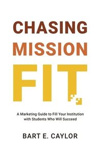 bokomslag Chasing Mission Fit