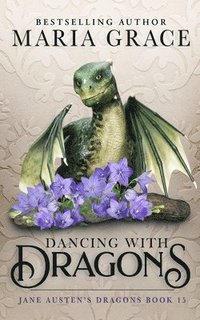 bokomslag Dancing with Dragons