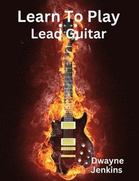 bokomslag Learn To Play Lead Guitar