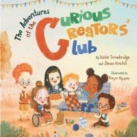 The Adventures of the Curious Creators Club 1