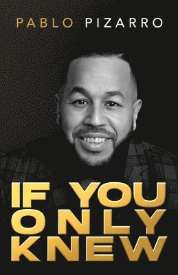 If You Only Knew
