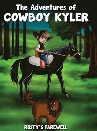 bokomslag Adventures of Cowboy Kyler Rusty's Farewell