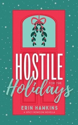 Hostile for the Holidays 1