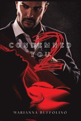 Condemned to You 1