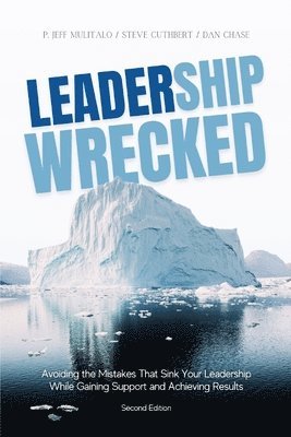 Leadership Wrecked 1