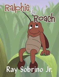 bokomslag Ralphie The Roach