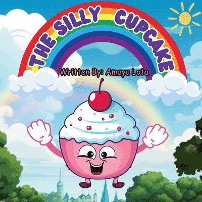 The Silly Cupcake 1