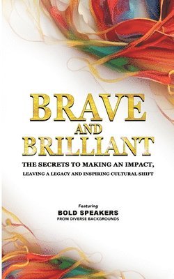 Izdihar Jamil, Carol Barkes, Cindy Warden - Brave and Brilliant, Häftad