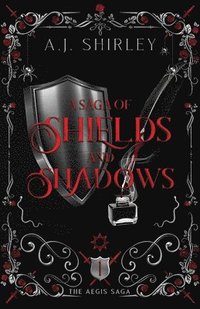 bokomslag A Saga of Shields and Shadows