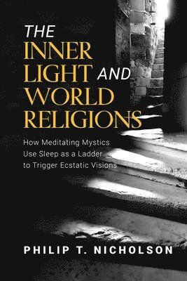 bokomslag The Inner Light and World Religions