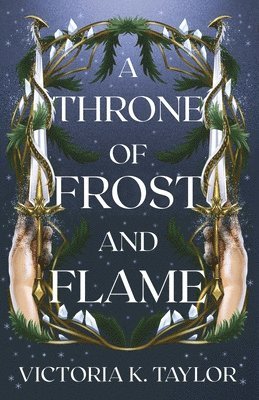 A Throne of Frost and Flame 1