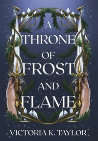 bokomslag Throne of Frost and Flame