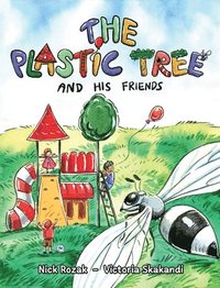 bokomslag The Plastic Tree and His Friends