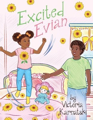 Victoria Karnatski - Excited Evian, Häftad