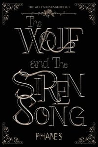 bokomslag Wolf and the Siren Song