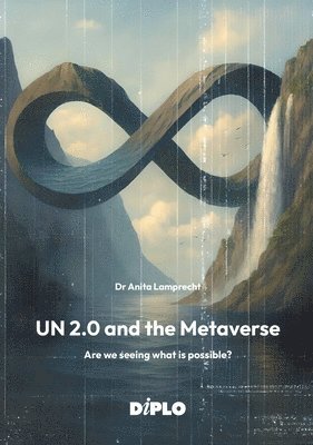 UN 2.0 and the Metaverse