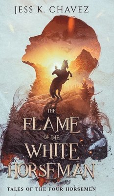 bokomslag The Flame of the White Horseman