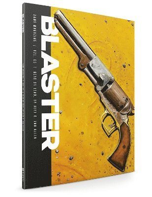 Blaster Vol.5 - Dead by Lead (Core Miniature Game Rules) 1