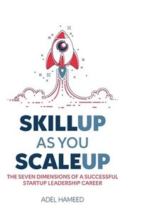 bokomslag Skillup As You Scaleup