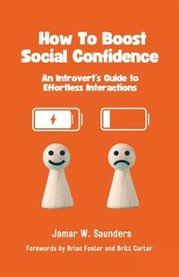 bokomslag How to Boost Social Confidence