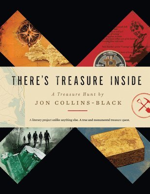 Jon Collins-Black - There's Treasure Inside, Inbunden
