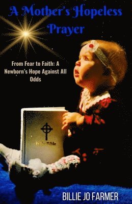 Mother's Hopeless Prayer