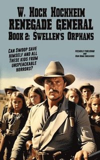 bokomslag Swellen's Orphans