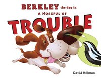 bokomslag Berkley the Dog in A Noseful of Trouble
