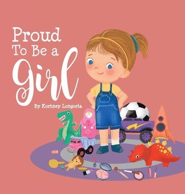 Proud To Be a Girl 1