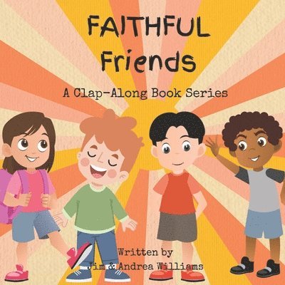 Faithful Friends 1