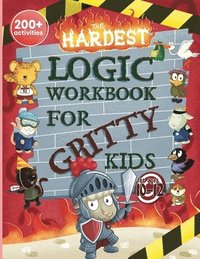 bokomslag The Hardest Logic Workbook for Gritty Kids