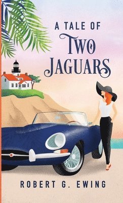 Robert Ewing - Tale of Two Jaguars, Häftad