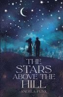 bokomslag Stars Above the Hill