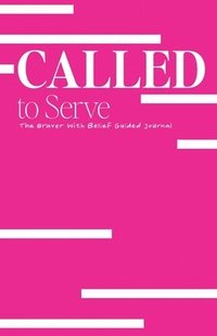 bokomslag Called to Serve