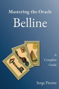 bokomslag Mastering the Oracle Belline