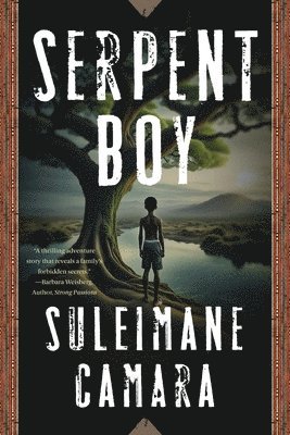 Suleimane Camara - Serpent Boy, Häftad