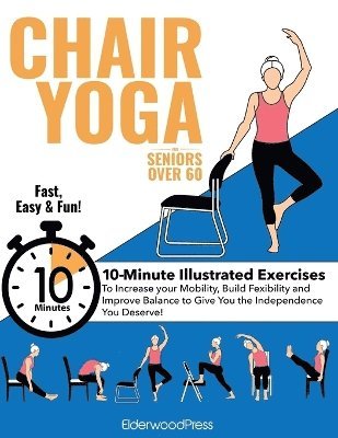 Chair Yoga for Seniors Over 60 1