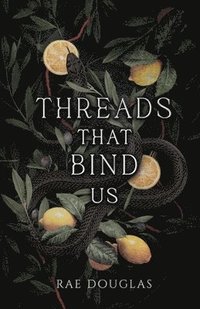 bokomslag Threads That Bind Us