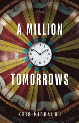 bokomslag Million Tomorrows