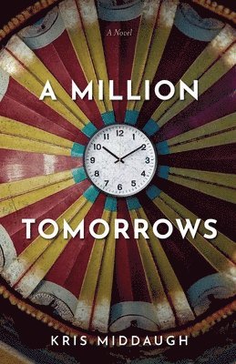 bokomslag Million Tomorrows