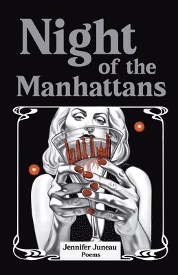Jennifer Juneau - Night of the Manhattans, Häftad