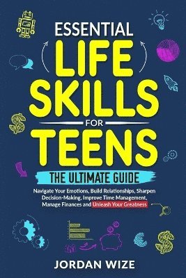 bokomslag Essential Life Skills for Teens